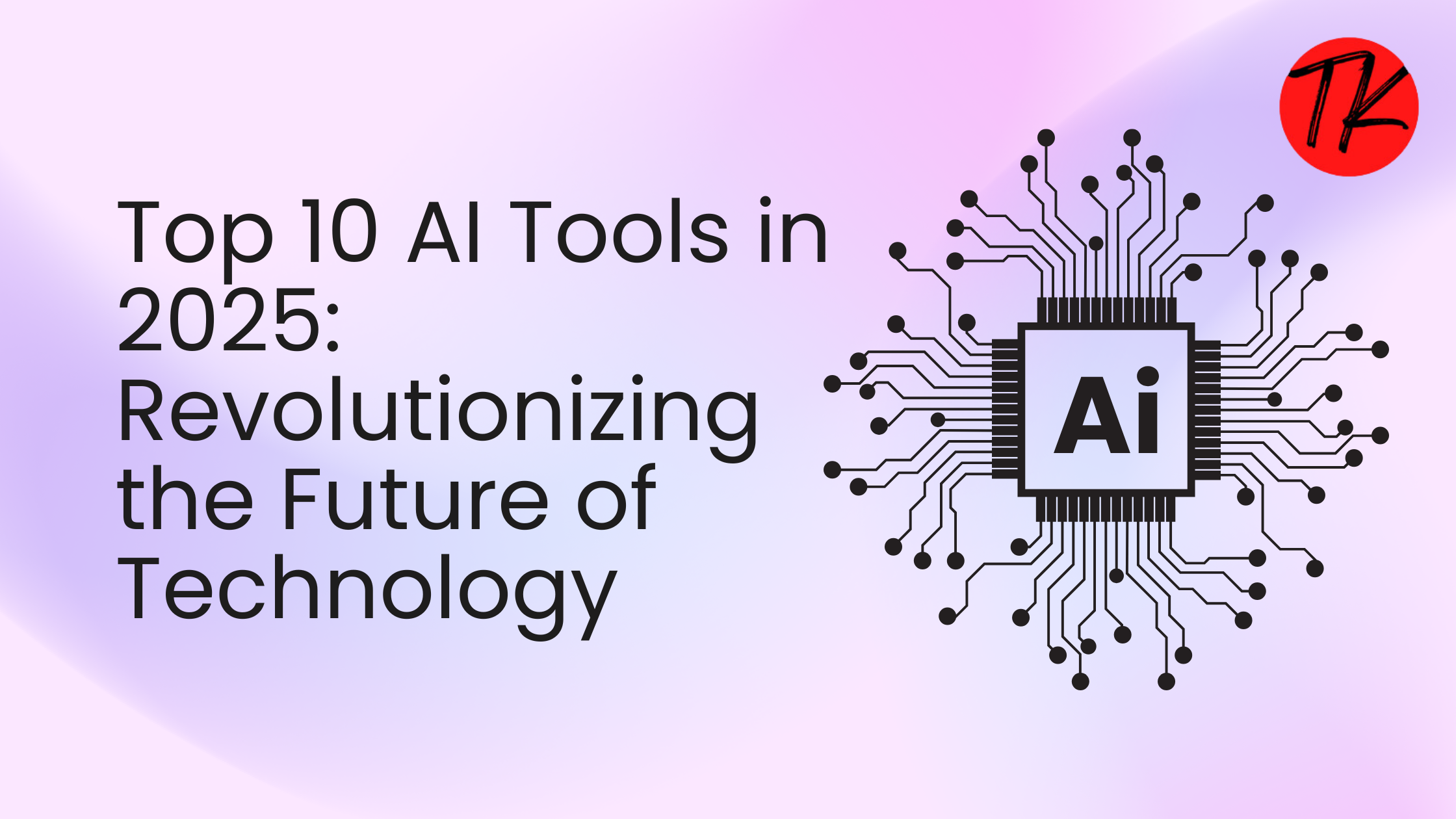 Top 10 AI Tools in 2025